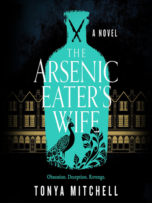 Title details for The Arsenic Eater's Wife by Tonya Mitchell - Wait list